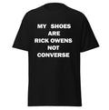 t shirt my shoes are rick not converse